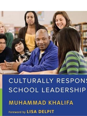 Culturally Responsive School Leadership by Muhammad Khalifa - Blue & Green Cover
